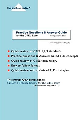 Practice Questions & Answer Guide: For The Ctel Exam-..
