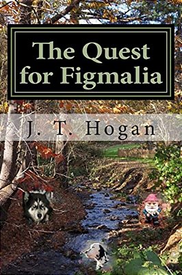 The Quest For Figmalia: The Quest For Figmalia: The Child Of Harmony Book 1-..