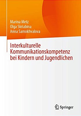 Interkulturelle Kommunikationskompetenz Bei Kindern Und Jugendlichen-..