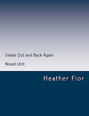 Inside Out And Back Again Novel Unit-..
