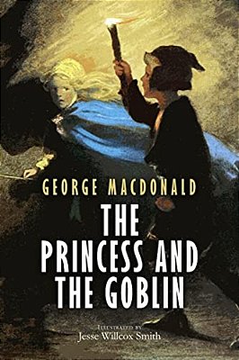 The Princess And The Goblin: Illustrated-..