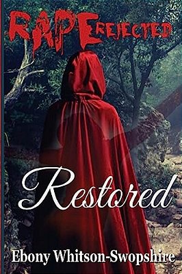 Lil Red: Raped-Rejected-restored-..