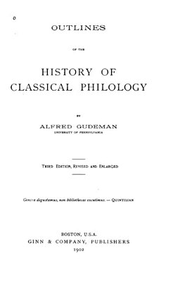 Outlines Of The History Of Classical Philology-..