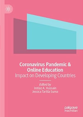 Coronavirus Pandemic & Online Education: Impact On Developing Countries-..