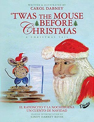 "T'Was The Mouse Before Christmas": A Christmas Tail-..
