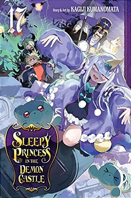 Sleepy Princess In The Demon Castle, Vol. 17-..