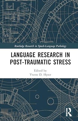 Language Research In Post-Traumatic Stress-..