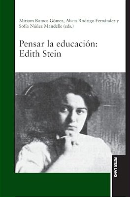Pensar La Educación: Edith Stein-..