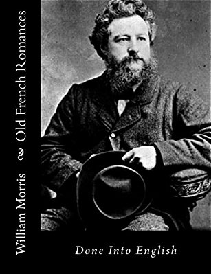 Old French Romances: Done Into English-..