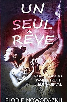 Un Seul Rêve-..
