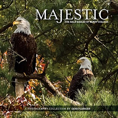 Majestic: The Bald Eagles Of Berry College-..