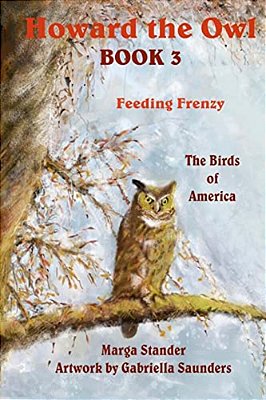 Howard The Owl Book 3: Feeding Frenzy-..