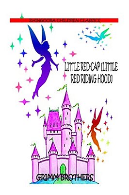 Little Red-Cap [Little Red Riding Hood]-..