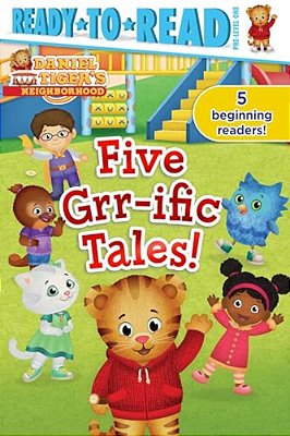 Five Grr-Ific Tales!: Friends Forever!; Daniel Goes Camping!; Clean-Up Time!; Daniel Visits The Library; Baking Day!-..