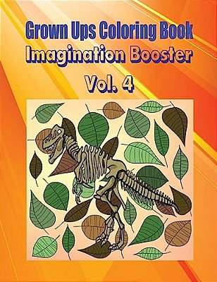 Grown Ups Coloring Book Imagination Booster Vol. 4 Mandalas-..