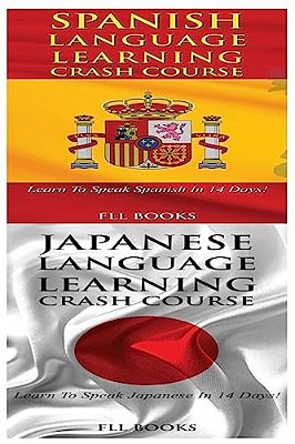 Spanish Language Learning Crash Course + Japanese Language Learning Crash Course-..