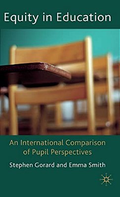 Equity In Education: An International Comparison Of Pupil Perspectives-..