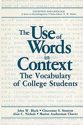 The Use Of Words In Context: The Vocabulary Of Collage Students-..