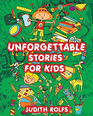 Unforgettable Stories For Kids-..