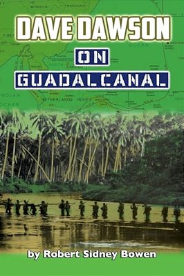 Dave Dawson On Guadalcanal-..
