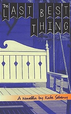 The Last Best Thing-..