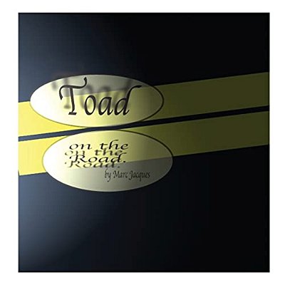 The Toad On The Road-..