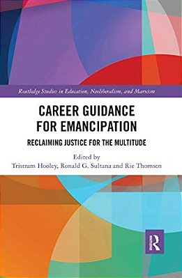 Career Guidance For Emancipation: Reclaiming Justice For The Multitude-..