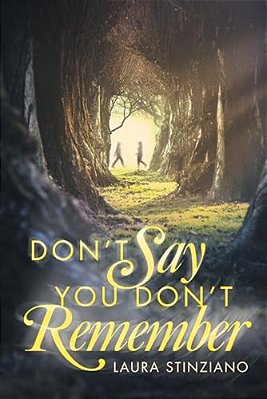 Don't Say You Don't Remember-..