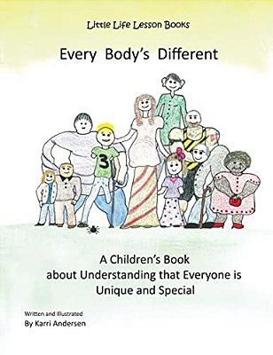 Every Body's Different: Every Body's Different-..
