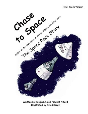 Chase To Space - Hindi Trade Verson: The Space Race Story-..