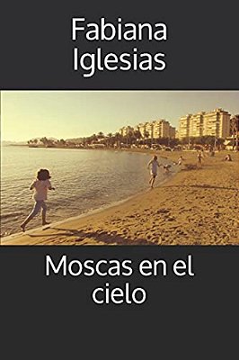 Moscas En El Cielo-..