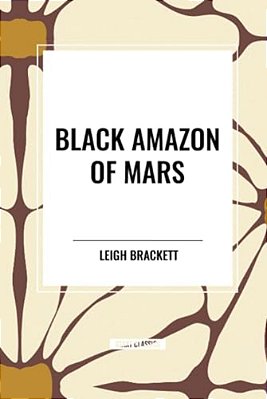 Black Amazon Of Mars-..