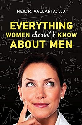 Everything Women Don't Know About Men-..