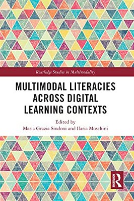 Multimodal Literacies Across Digital Learning Contexts-..