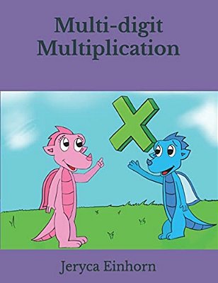 Multi-Digit Multiplication Lessons-..