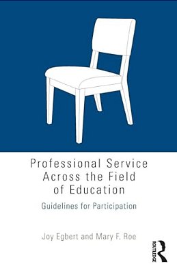 Professional Service Across The Field Of Education: Guidelines For Participation-..