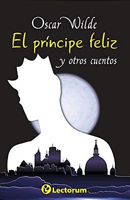 El Principe Feliz Y Otros Cuentos-..