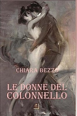 Le Donne Del Colonnello-..