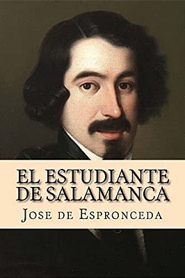 El Estudiante De Salamanca (Spanish Edition)-..