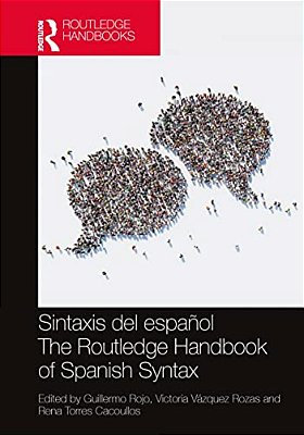 Sintaxis Del Español/The Routledge Handbook Of Spanish Syntax-..