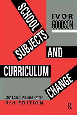 School Subjects And Curriculum Change-..