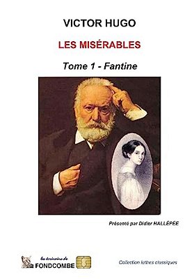 Les Misérables - Tome 1 - Fantine-..