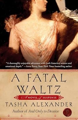 A Fatal Waltz: A Novel Of Suspense-..