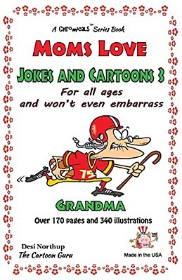 Moms Love Jokes & Cartoons 3: In Black & White-..