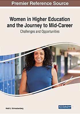 Women In Higher Education And The Journey To Mid-Career: Challenges And Opportunities-..