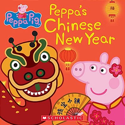 Peppa's Chinese New Year (Peppa Pig)-..