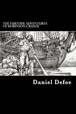 The Further Adventures Of Robinson Crusoe-..