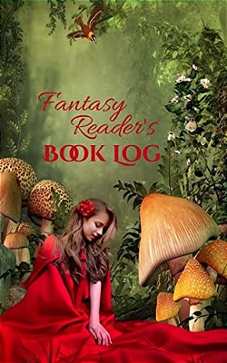 Fantasy Reader's Book Log-..