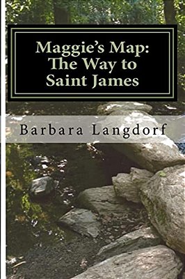 Maggie's Map: The Way To Saint James-..