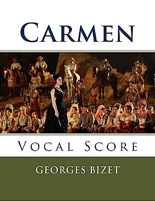 Carmen: Vocal Score-..